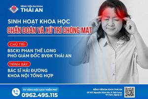 <b>Sinh Hoạt Khoa Học : Chẩn Đoán và Xử Trí Chóng Mặt - Khoa Nội BVĐK Thái An</b>